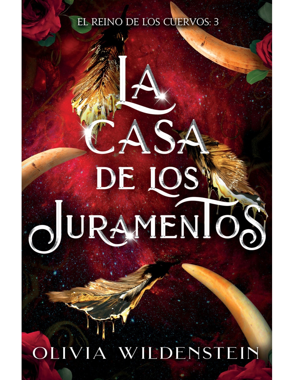 Libro La Casa de los Juramentos (El Reino de los Cuervos 3) de Wildenstein Olivia