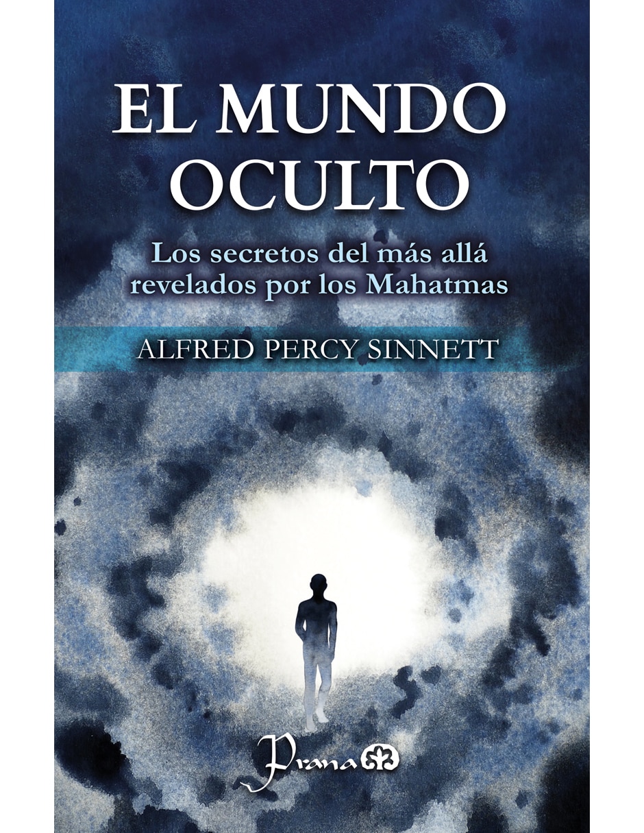 Libro El mundo oculto de Alfred Percy Sinnet