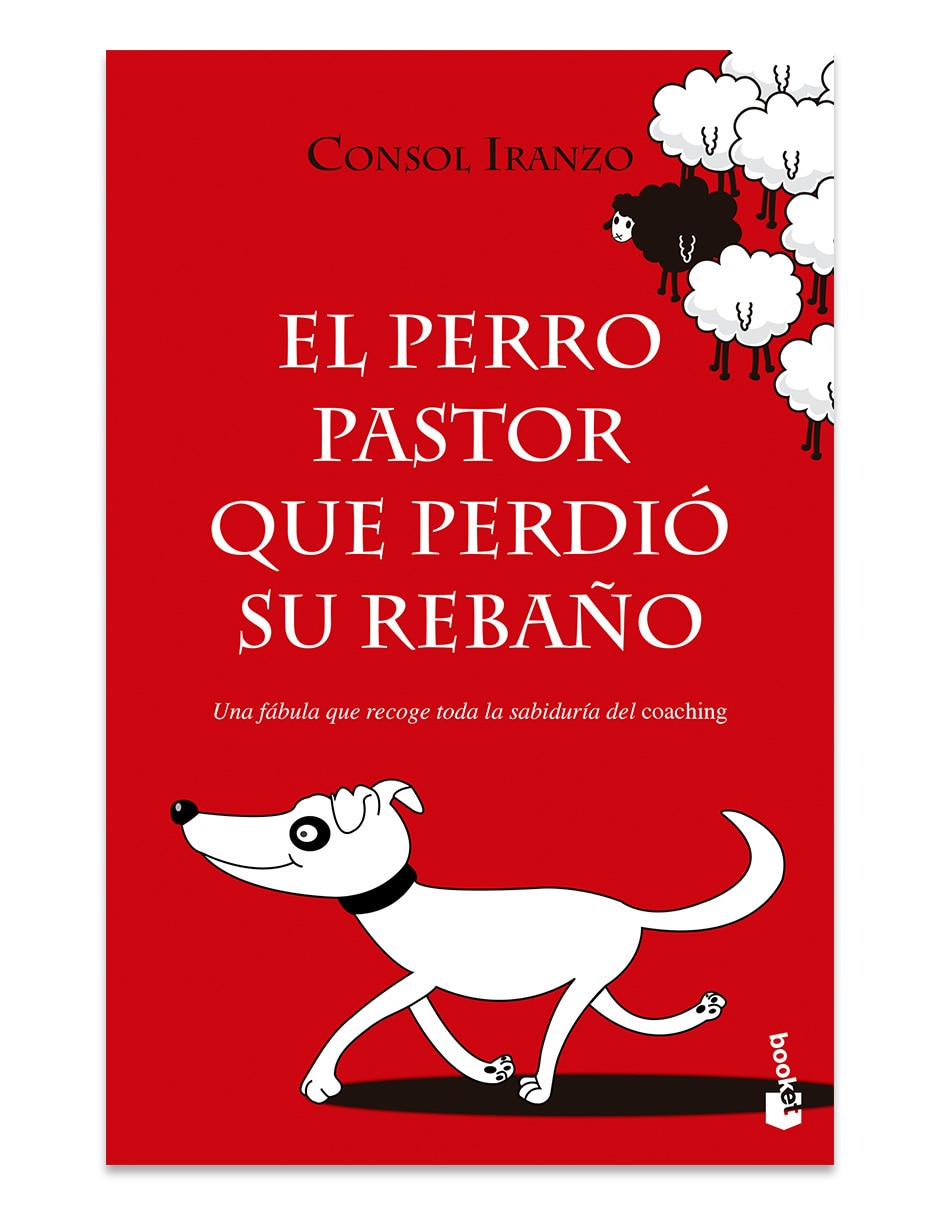 Libro El Perro Pastor Que Perdió Su Rebaño de Consol Iranzo 1
