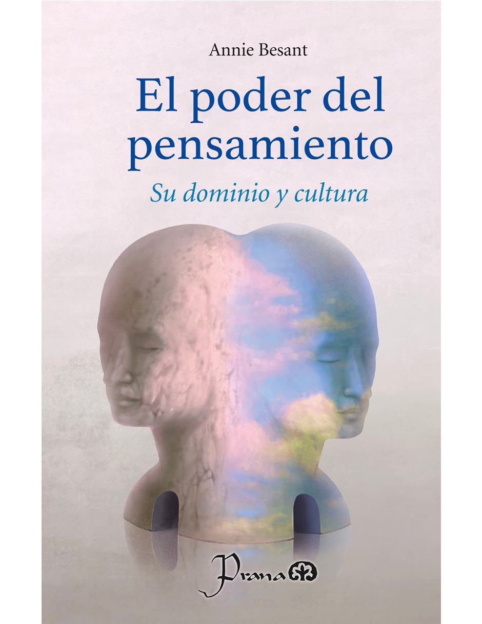 Libro EL PODER DEL PENSAMIENTO de ANNIE BESANT