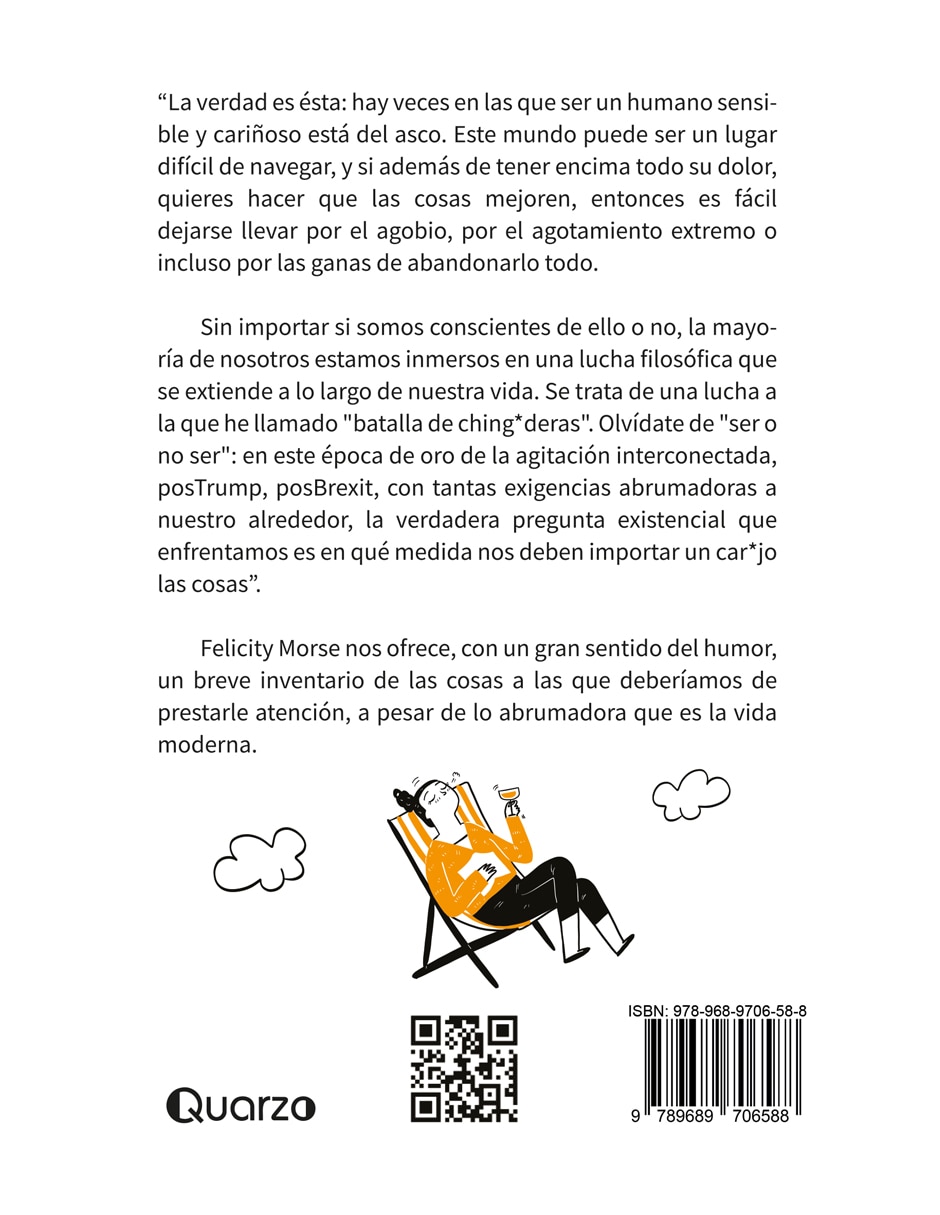 Libro QUE TE IMPORTE UN CHINGO de FELICITY MORSE Libro QUE TE IMPORTE UN CHINGO de FELICITY MORSE