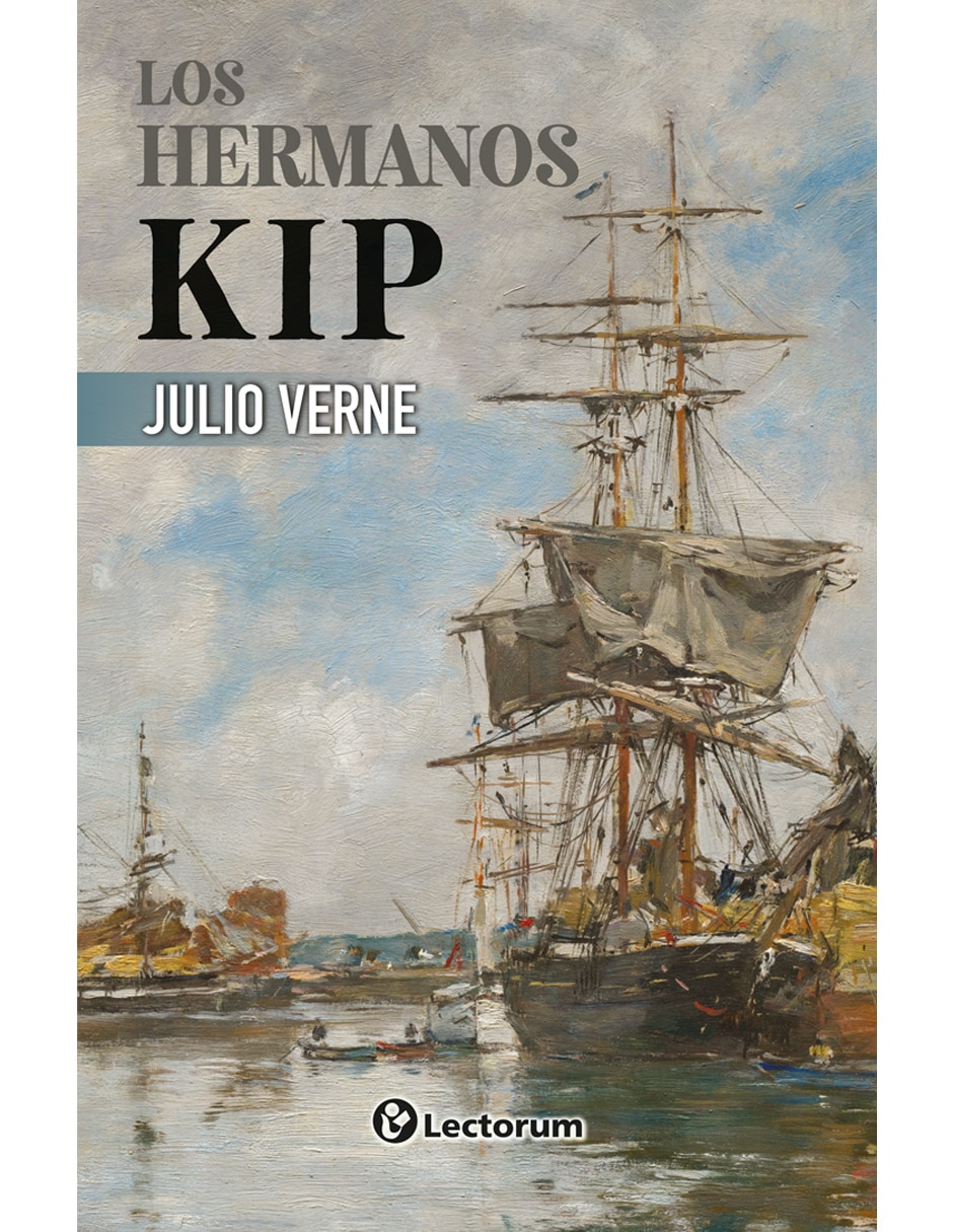 Libro LOS HERMANOS KIP de JULIO VERNE