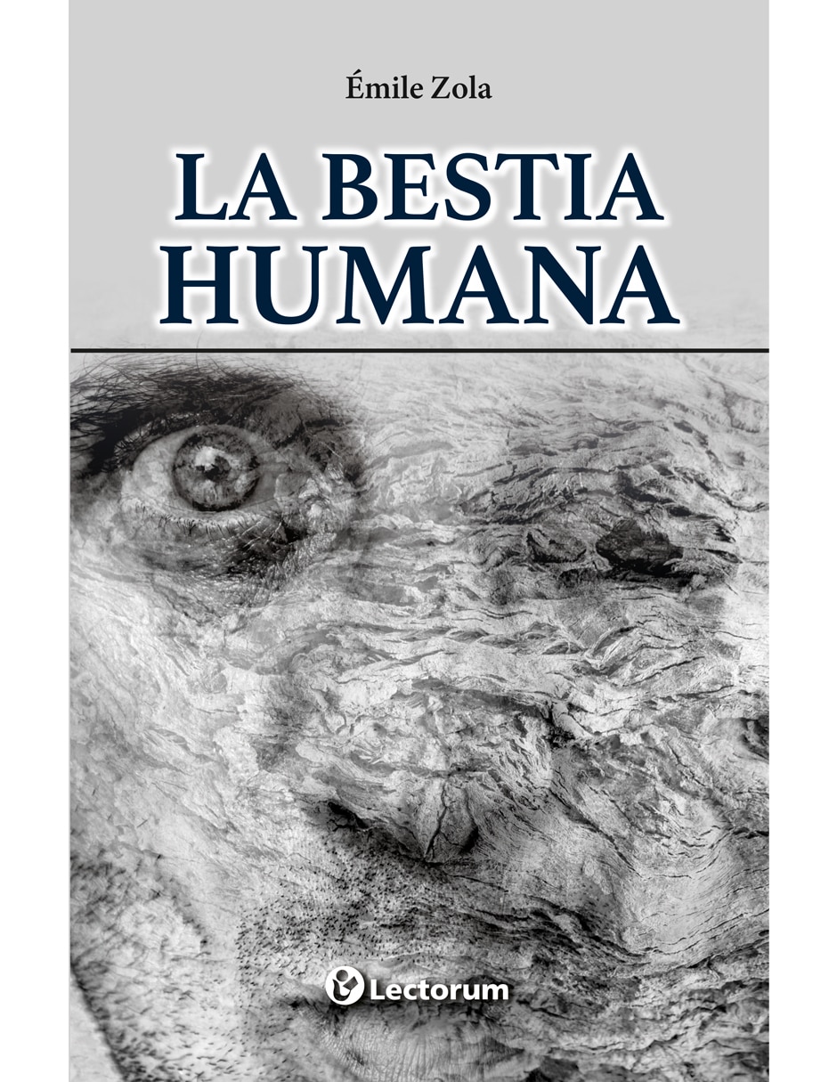 Libro La Bestia Humana de Émile Zola 1
