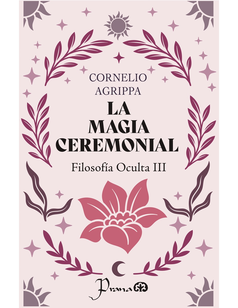 Libro Filosofía Oculta III: La Magia Ceremonial de Cornelio Agripa 1