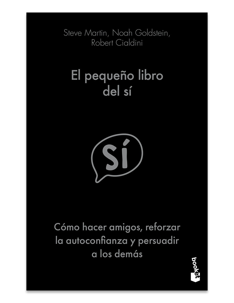 Libro El Pequeño Libro del Sí de Steve Martin/Noah Goldstein Et Al. 1