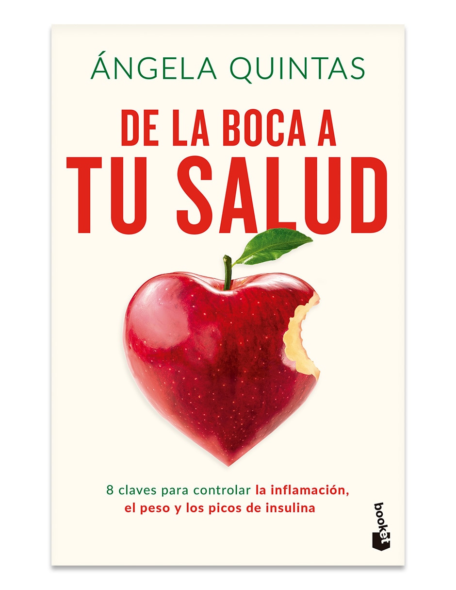 Libro De la Boca A Tu Salud de Ángela Quintas