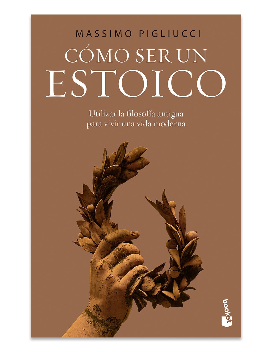 Libro Cómo Ser Un Estoico de Massimo Pigliucci 1