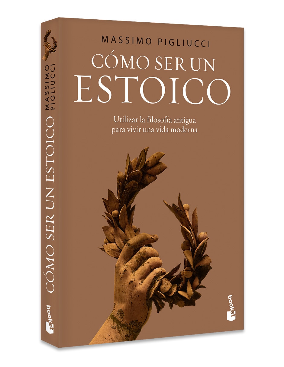Libro Cómo Ser Un Estoico de Massimo Pigliucci 2