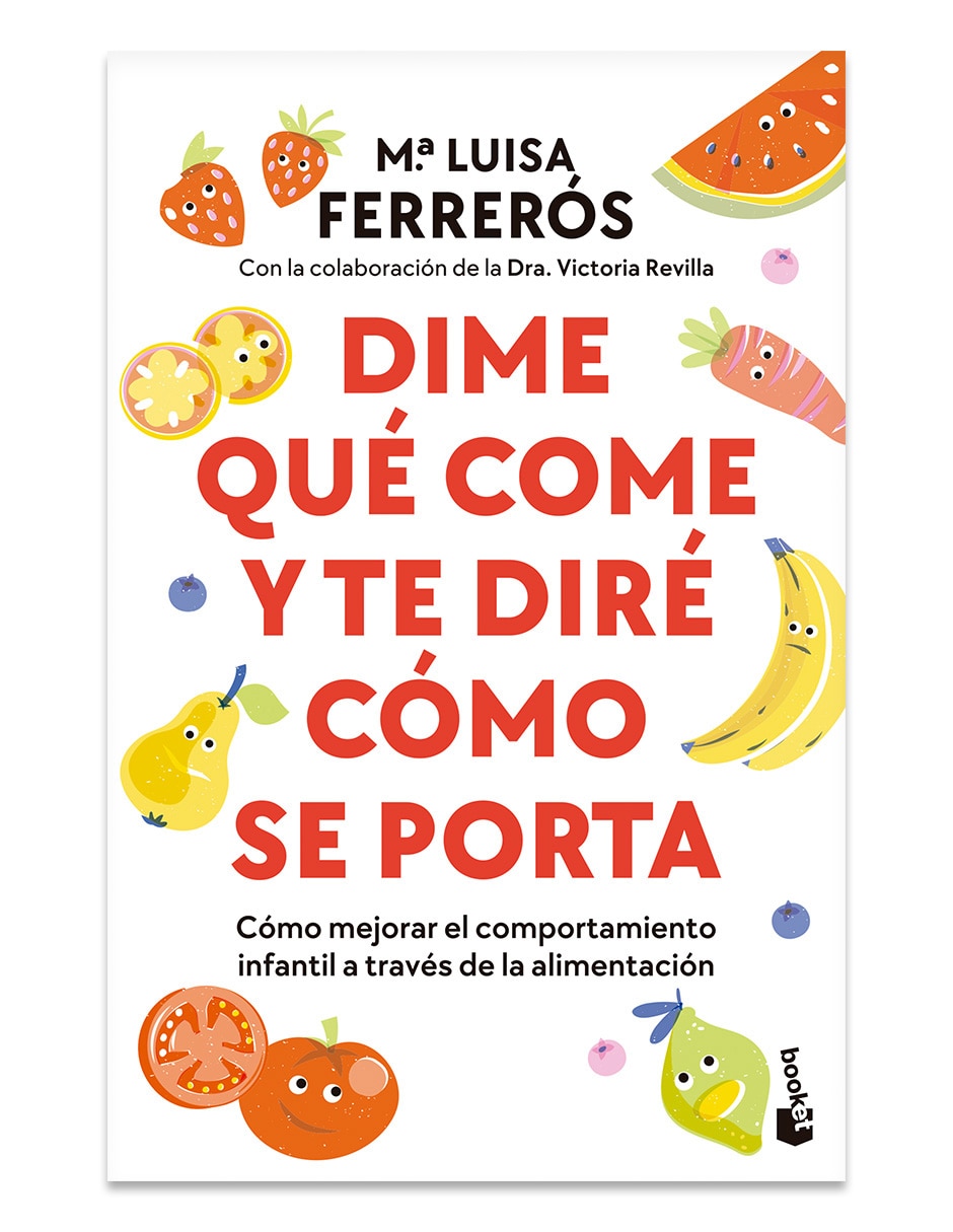 Libro Dimé Qué Come y Te Diré Como Se Porta de Maria Luisa Ferreros 1