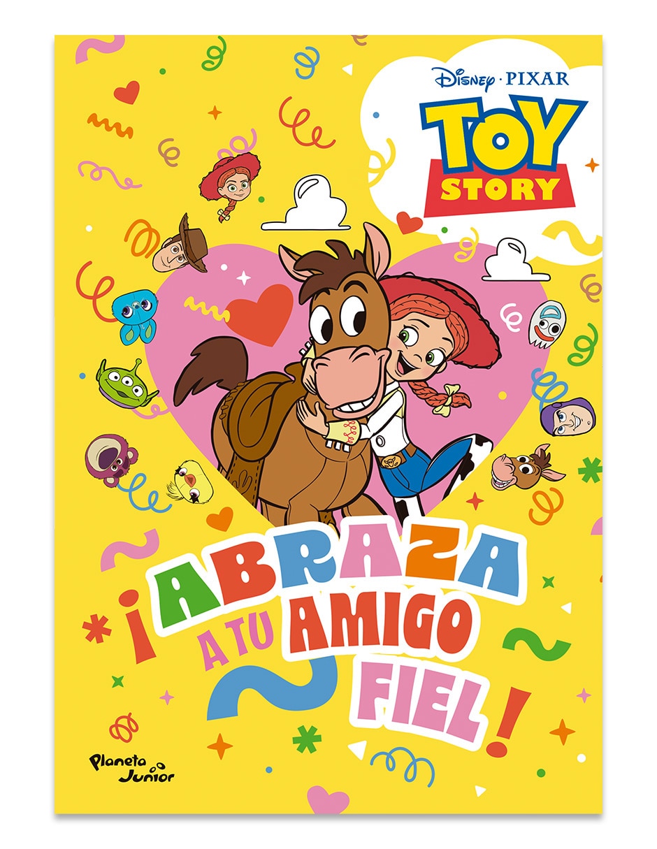 Libro Toy Story Abraza A Tu Amigo Fiel de Disney