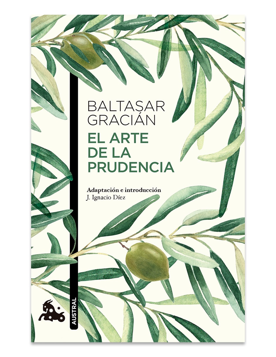 Libro El Arte de la Prudencia de Baltasar Gracian 1