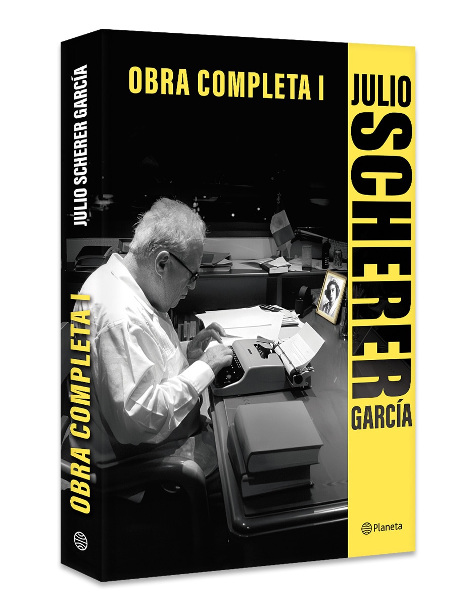 Libro Obra Completa I de Julio Scherer Garcia