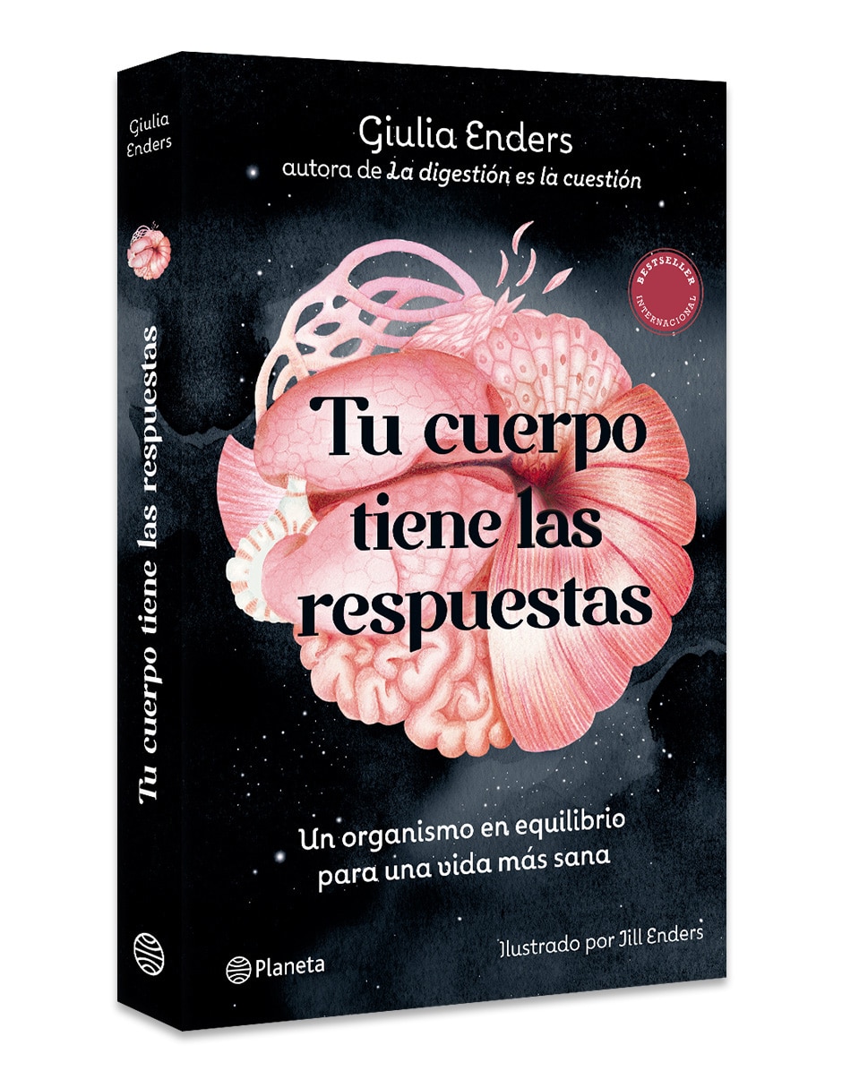 Libro Tu Cuerpo Tiene Las Respuestas de Giulia Enders