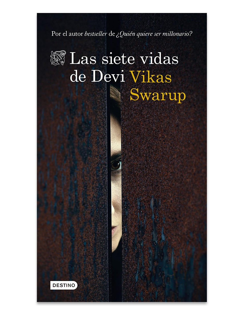 Libro Las Siete Vidas de Devi de Vikas Swarup