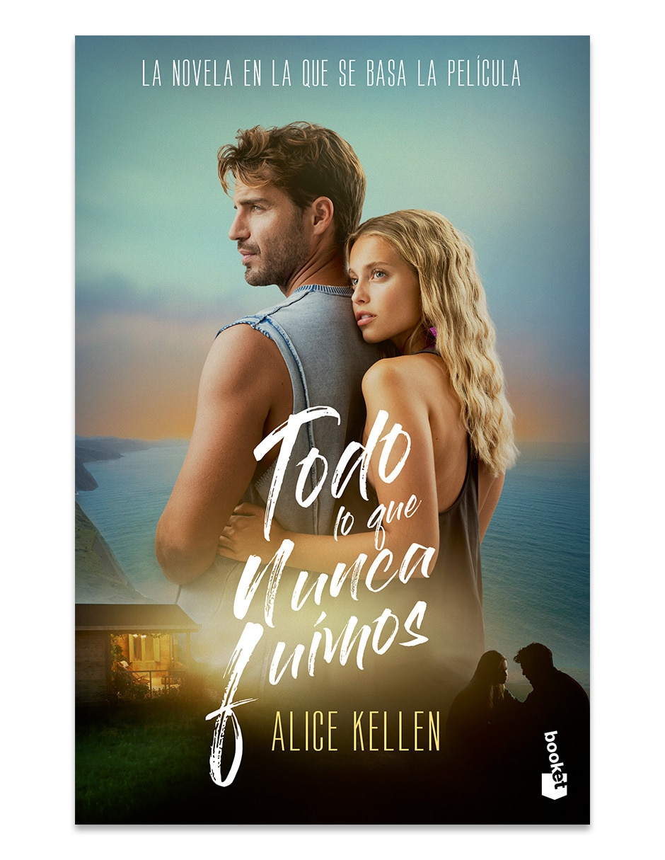 Libro Todo Lo Que Nunca Fuimos de Alice Kellen