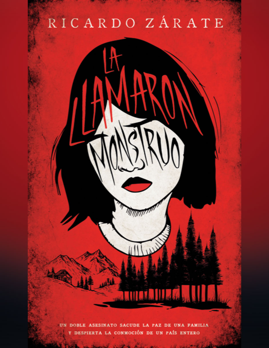 Libro La Llamaron Monstruo de Ricardo Zárate 1