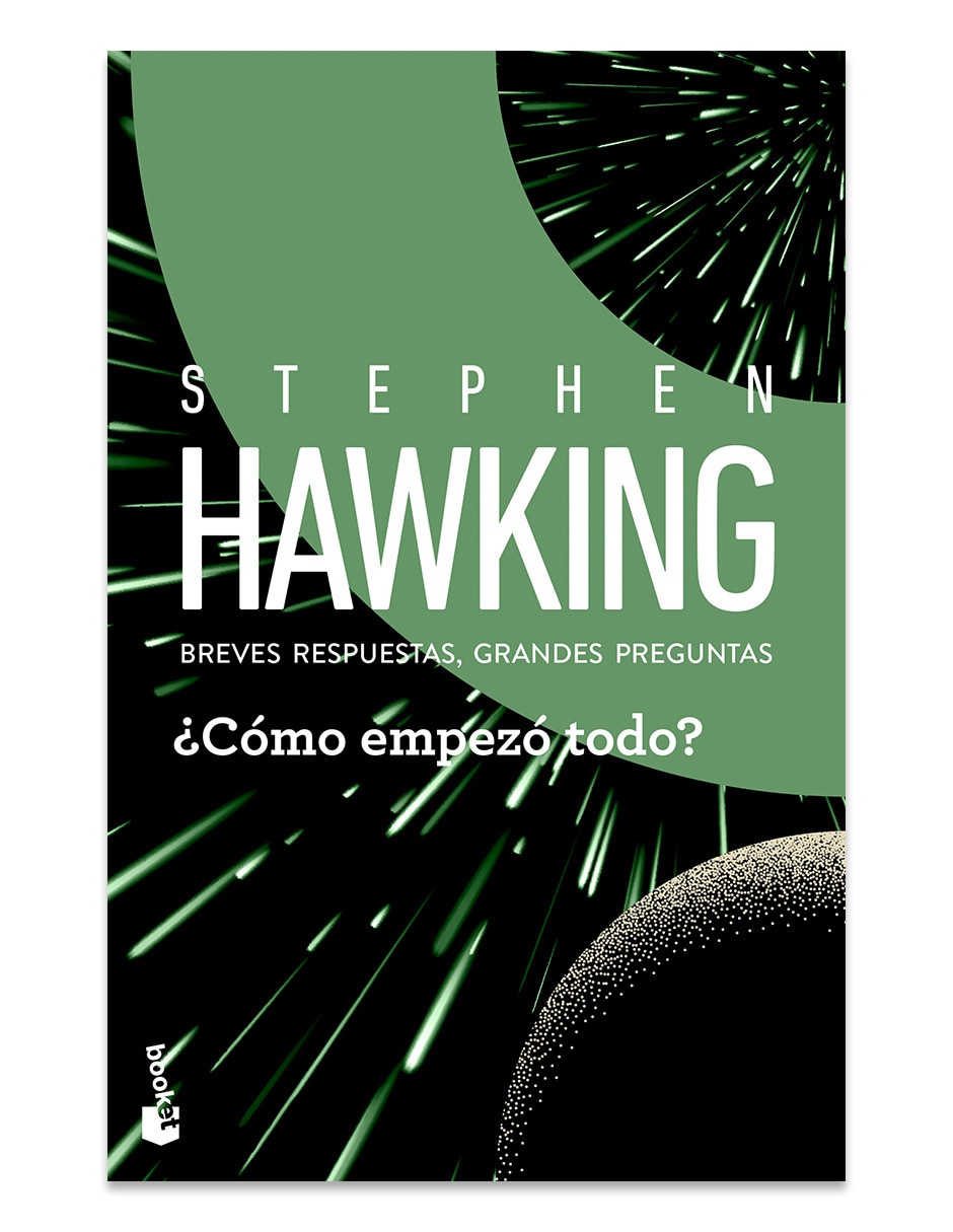 Libro ¿Cómo Empezó Todo? de Stephen Hawking 1