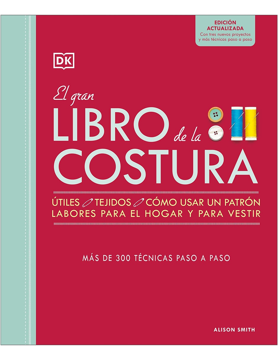 Libro el gran libro de la costura de alison smith