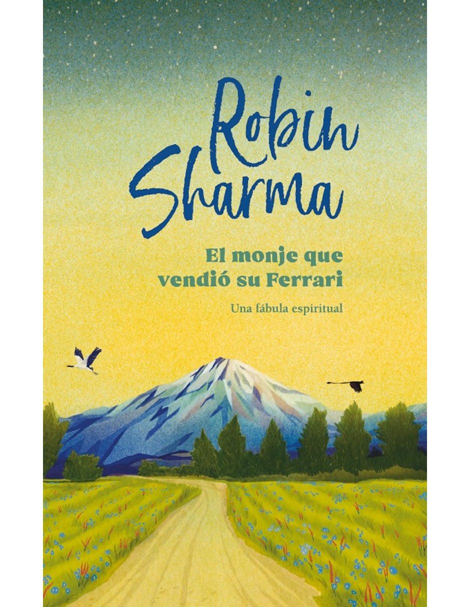Libro el monje que vendió su ferrari (edición ilustrada) de robin sharma 1
