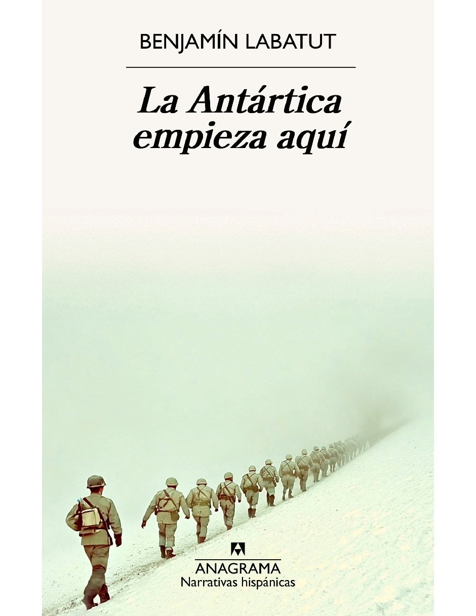 Libro La Antártica empieza aquí de Labatut Benjamín