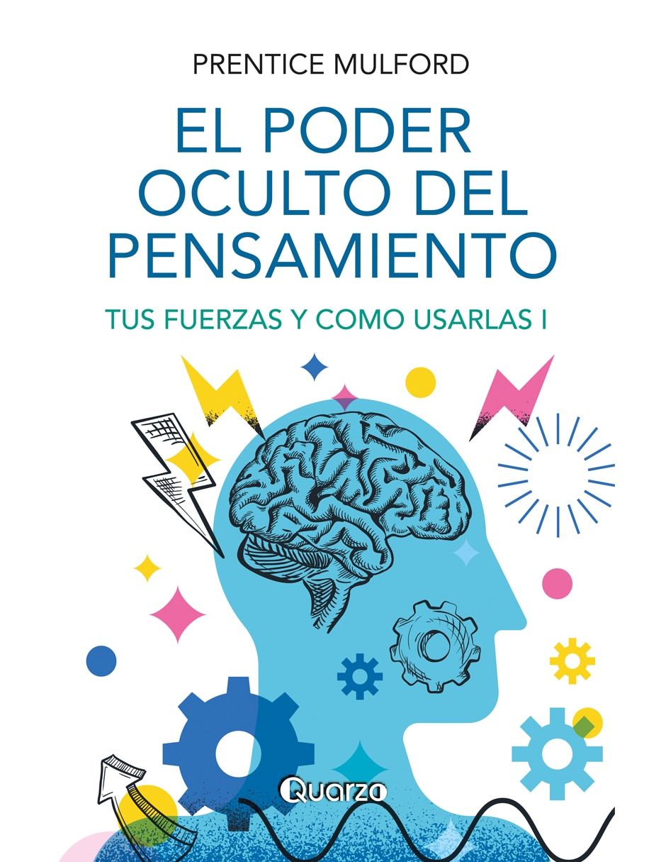 Libro El Poder Oculto del pensamiento de Prentice Mulford 1