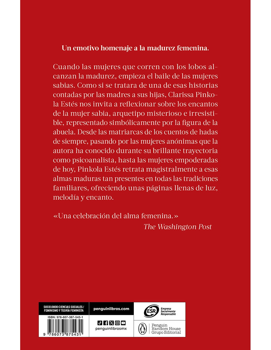 Libro El Baile de Las Mujeres Sabias de Clarissa Pinkola Estés Libro El Baile de Las Mujeres Sabias de Clarissa Pinkola Estés