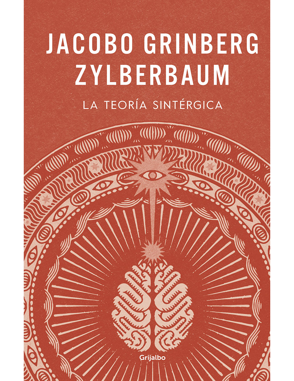 Libro La Teoría Sintérgica de Jacobo Grinberg-Zylberbaum 1