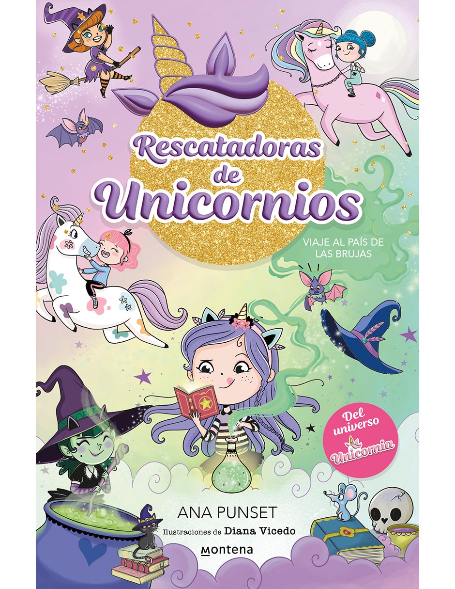 Libro Rescatadoras de Unicornios 3 - Viaje Al País de Las Brujas de Ana Punset 1