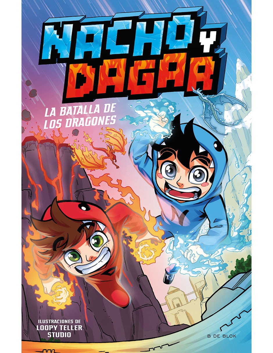 Libro Nacho Y Dagar 1 - La Batalla de Los Dragones de Nacho / Dagar 1