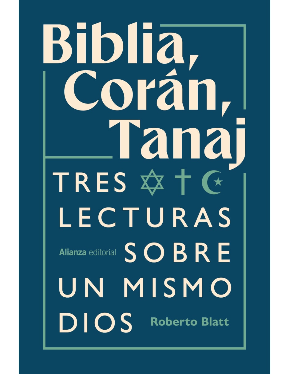 Libro Biblia Corán Tanaj de Blatt Roberto