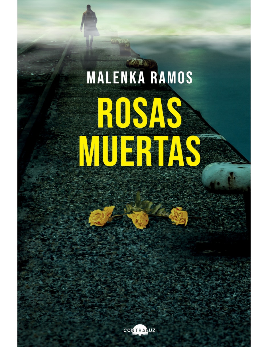 Libro Rosas Muertas De Ramos Malenka