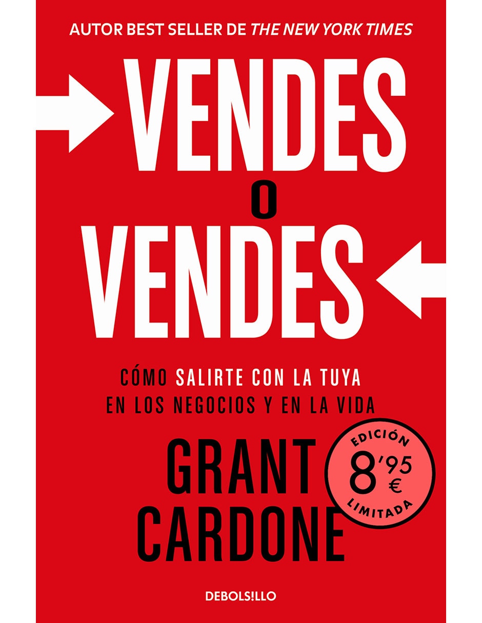 Libro vendes o vendes (edición limitada) de grant cardone 1