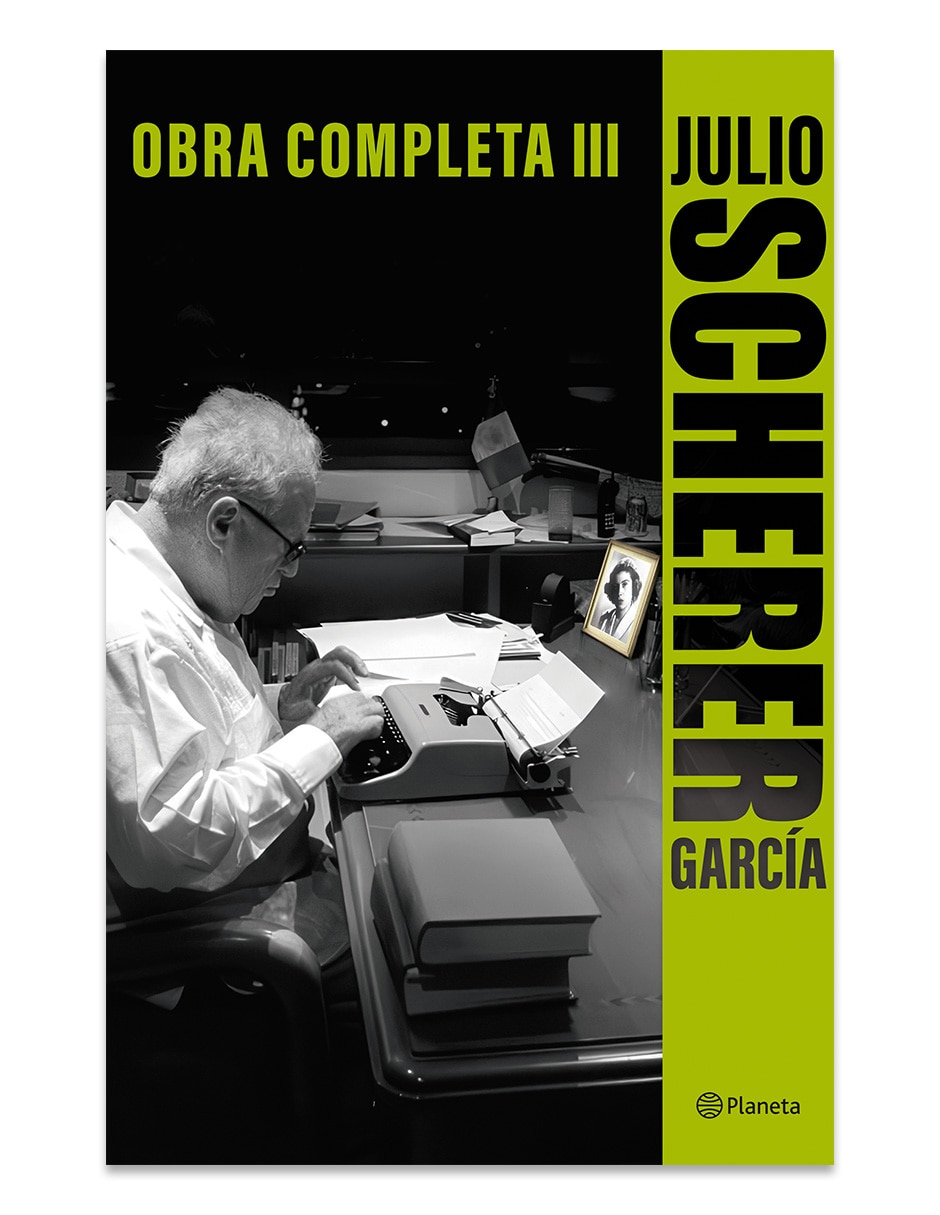Libro Obra Completa Iii De Julio Scherer Garcia