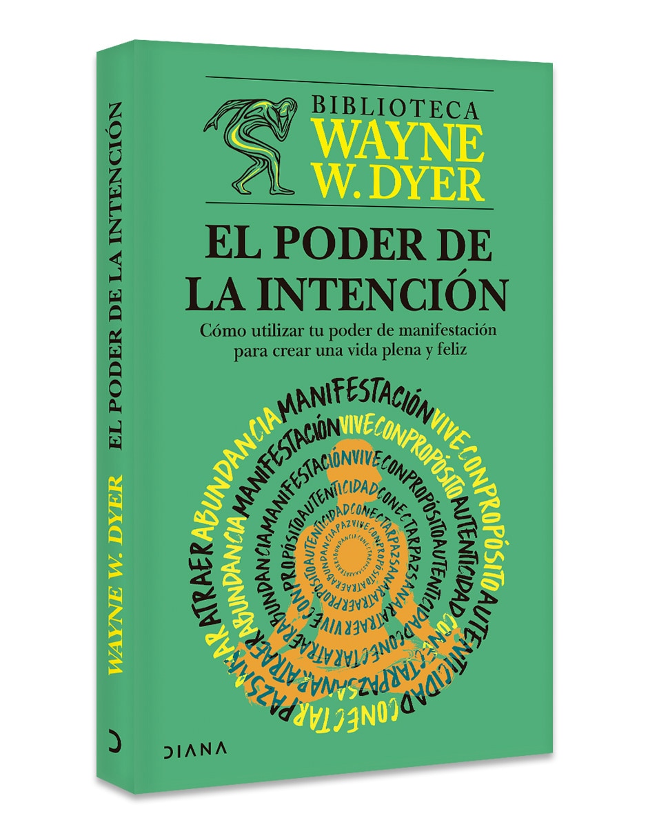 Libro El Poder De La Intención De Wayne W Dyer 3
