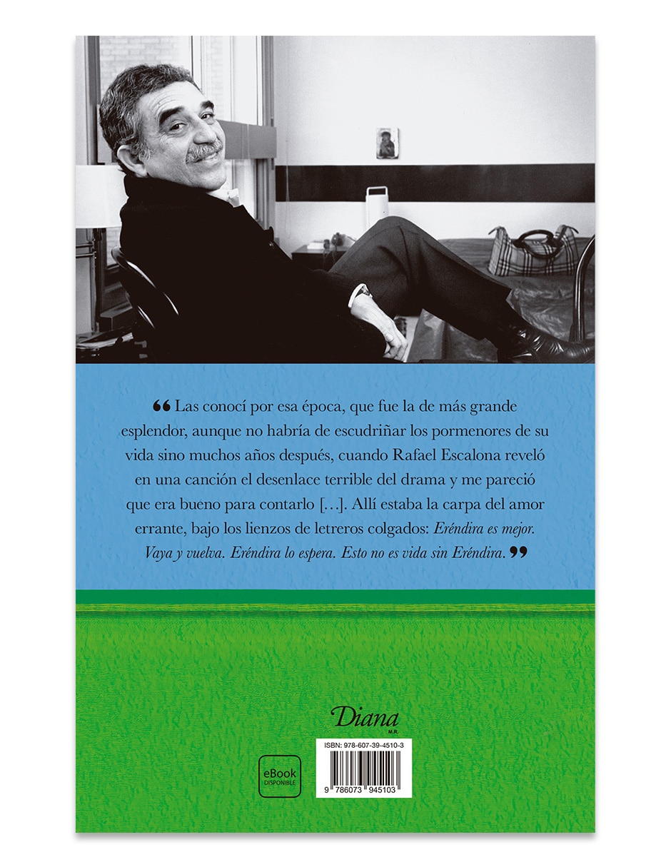 Libro La Increíble Y Triste Historia De La Cándida Erénd De Gabriel Garcia Marquez 2