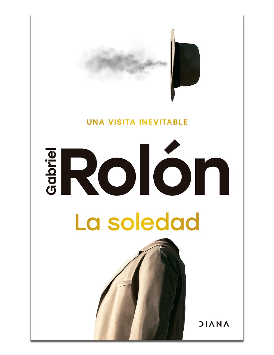 Libro La Soledad De Gabriel Rolon