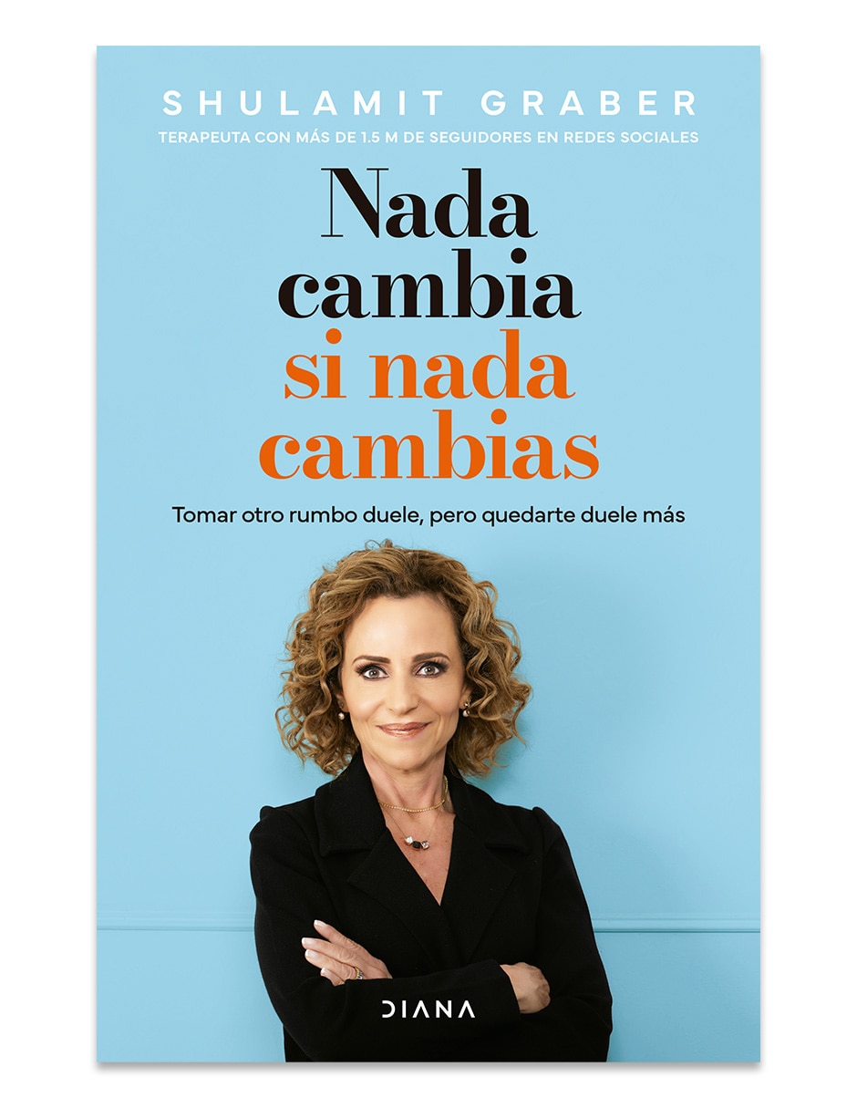 Libro Nada Cambia Si Nada Cambias De Shulamit Graber Dubovoy