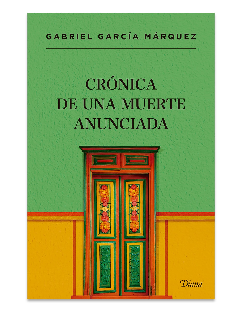 Libro Crónica De Una Muerte Anunciada De Gabriel Garcia Marquez Libro Crónica De Una Muerte Anunciada De Gabriel Garcia Marquez