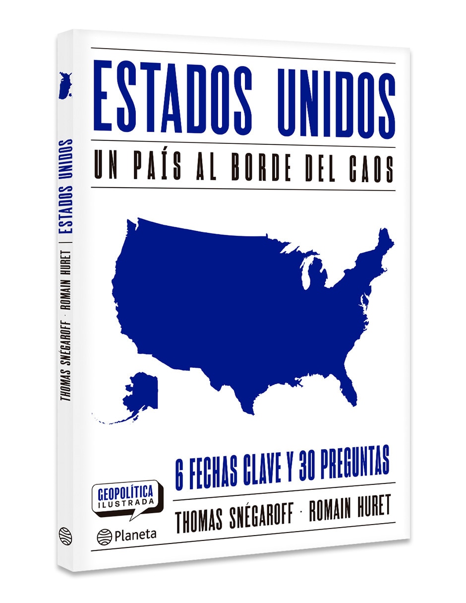 Libro Estados Unidos. Un País Al Borde Del Caos De Thomas Snegaroff 3