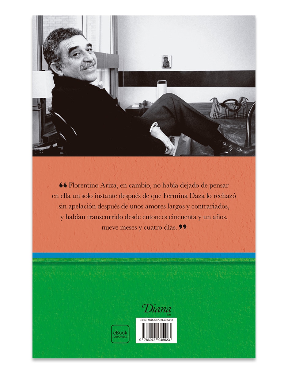 Libro El Amor En Los Tiempos Del Cólera De Gabriel Garcia Marquez 2