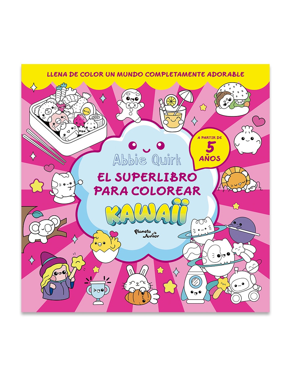 Libro El Superlibro Para Colorear Kawaii De Abbie Quirk Libro El Superlibro Para Colorear Kawaii De Abbie Quirk