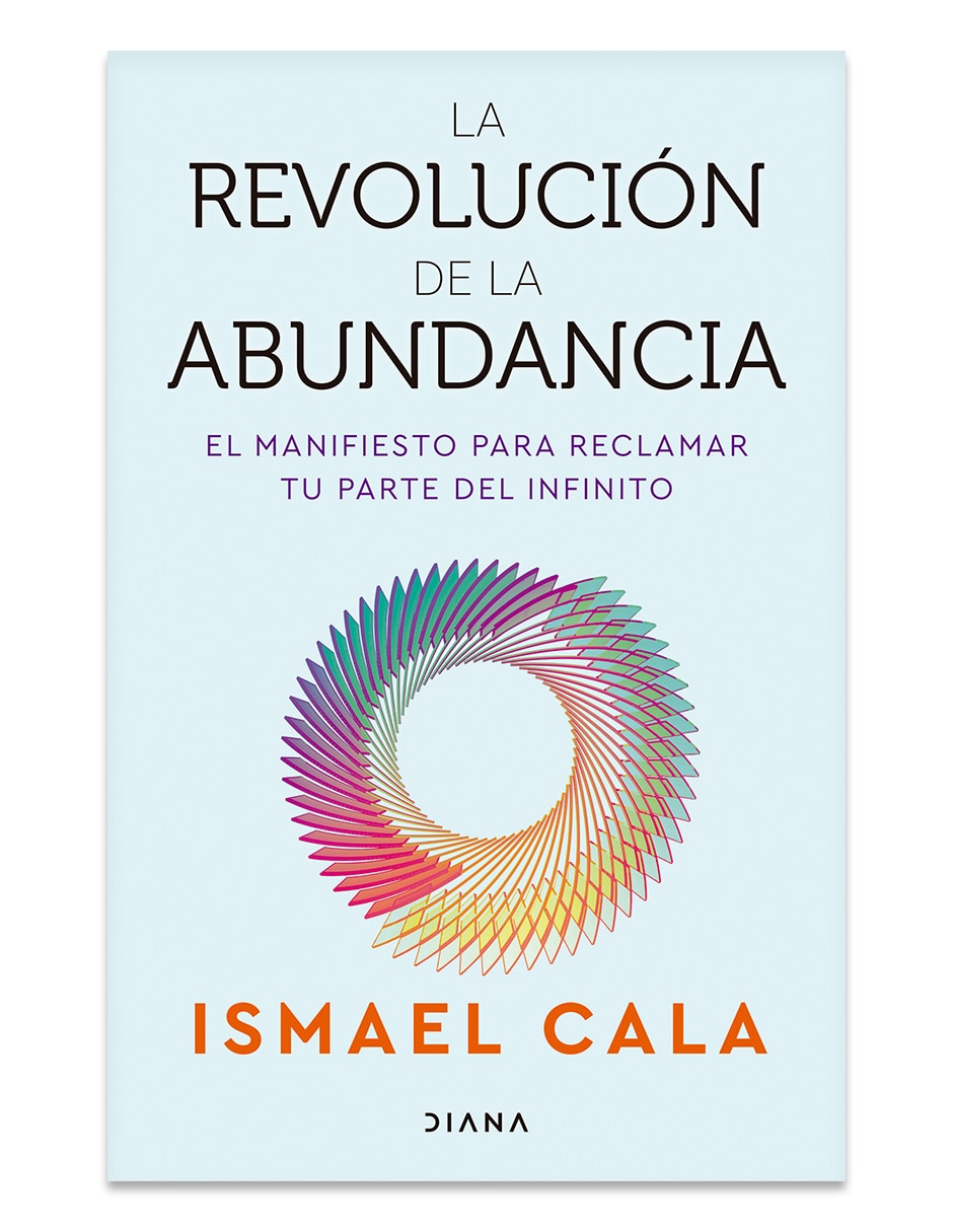Libro La Revolución De La Abundancia De Ismael Cala