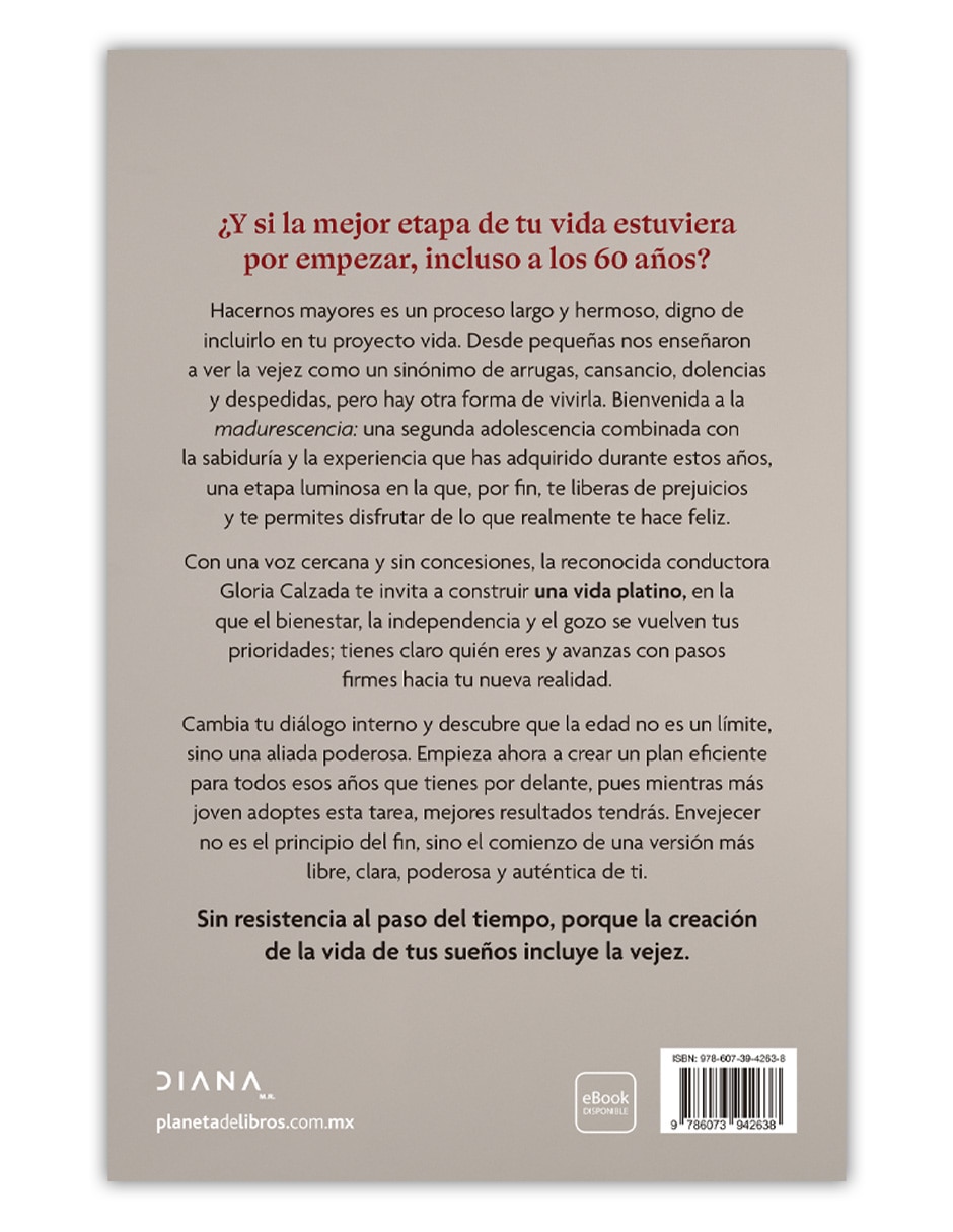 Libro Una Vida Platino De Gloria Calzada 2