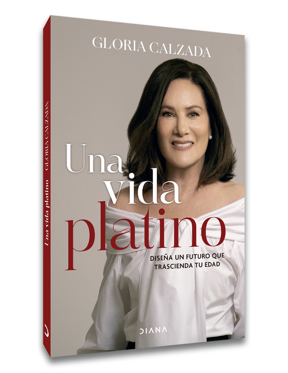 Libro Una Vida Platino De Gloria Calzada 3