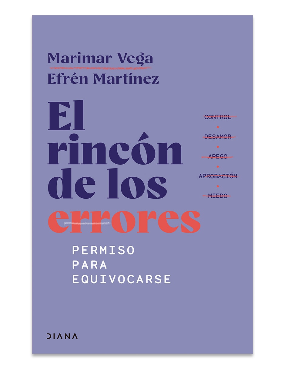 Libro El Rincón De Los Errores: Permiso Para Equivocarse De Efren Martinez
