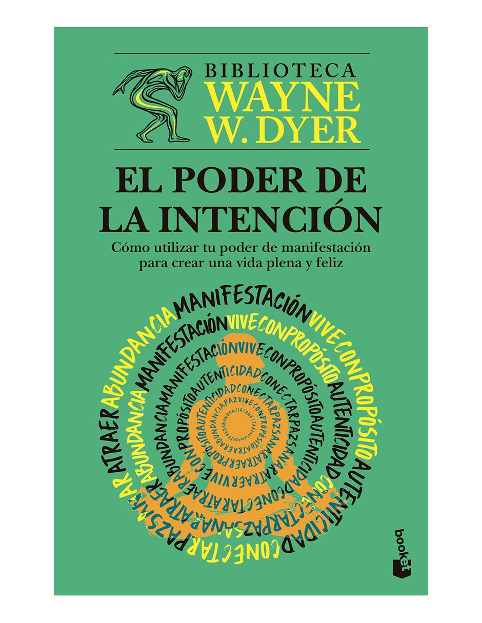 Libro El Poder De La Intención De Wayne W Dyer