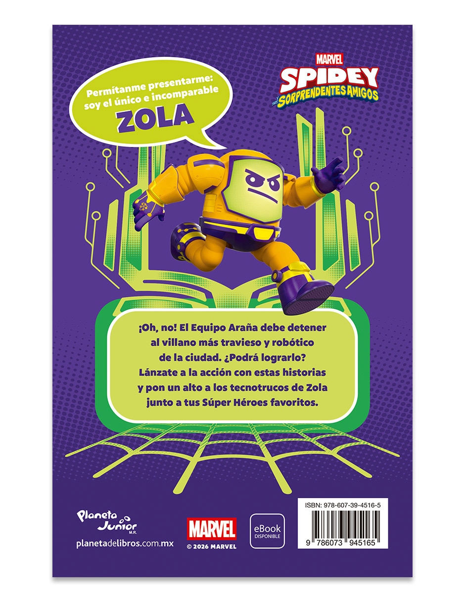 Libro Spidey Y Sus Sorprendentes Amigos. El Ataque De Zo De Marvel 2