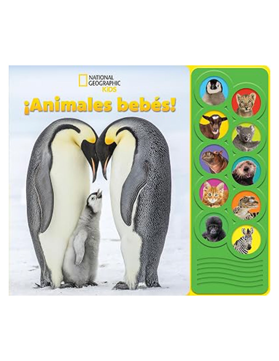 Libro ¡Animales bebés! de National Geographic Kids Libro ¡Animales bebés! de National Geographic Kids