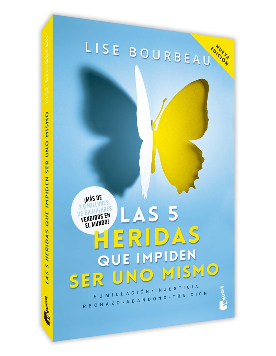 Libro Las 5 Heridas Que Impiden Ser Uno Mismo De Lise Bourbeau 3