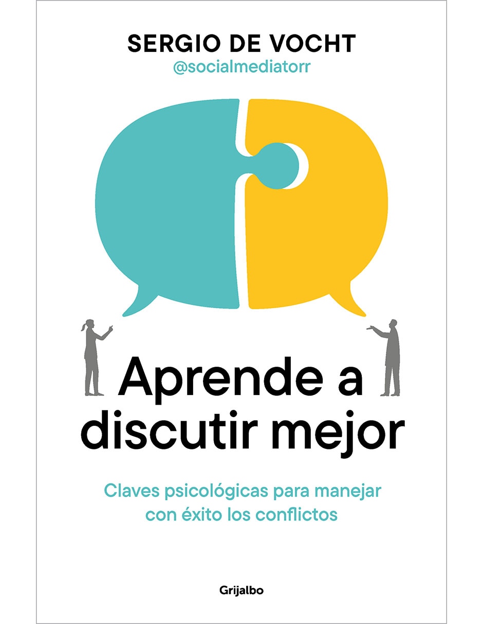 Libro Aprende A Discutir Mejor De Sergio De Vocht